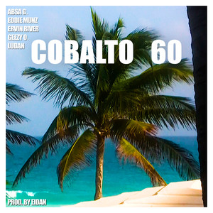 Cobalto 60 (Explicit)