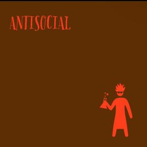 ANTISOCIAL (Explicit)