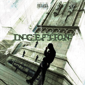 Inception (Explicit)