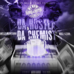 Da Hustla & Da Chemist (DJ Red Chopped & Screwed) [Explicit]