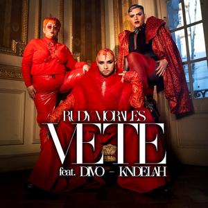 VETE(feat. KNDELAH & DIVO)