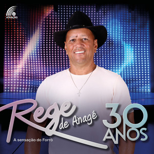 Rege de Anagé 30 Anos