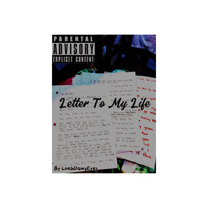 Letter To My Life (Explicit)