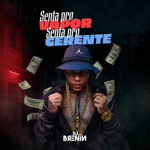 SENTA PRO VAPOR SENTA PRO GERENTE (Explicit)
