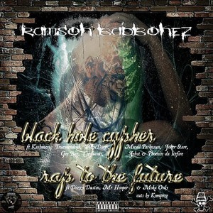 Black Hole Cypher / Rap to the Future (Explicit)