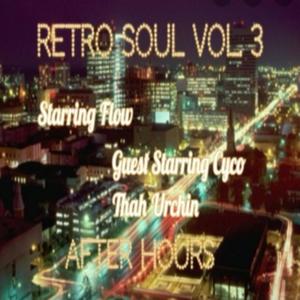 Retro Soul Vol. 3 After Hours (Explicit)