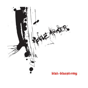 Blah - Blasphemy