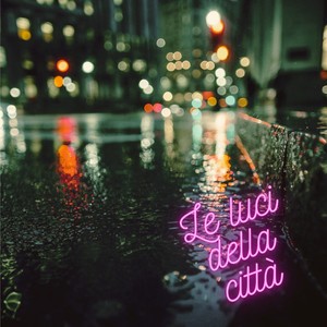 Le Luci Della Città