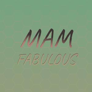 Mam Fabulous