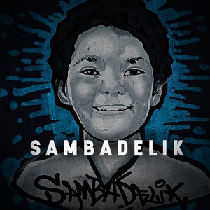 Sambadelik, Vol. I (Explicit)