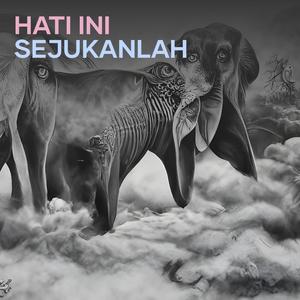 HATI INI SEJUKANLAH