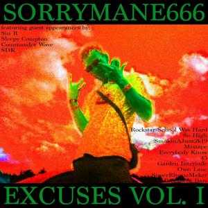 Excuses Vol. I (Explicit)