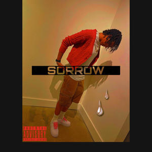 Sorrow (Explicit)