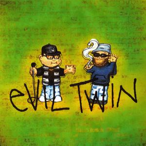 Evil Twin (Explicit)