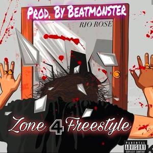 Zone 4 Freestyle (Explicit)