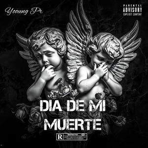 Dia De Mi Muerte