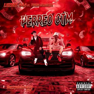 PERREO CTM (feat. Young Gangster) (Explicit)