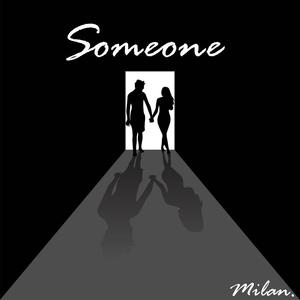 Someone (Explicit)