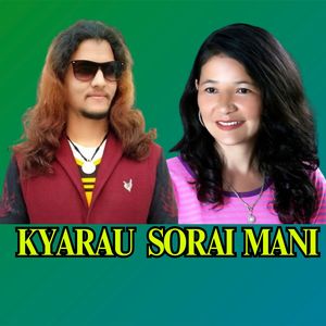 KYARAU SORAI MANI