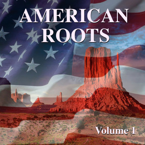 American Roots Vol. 1