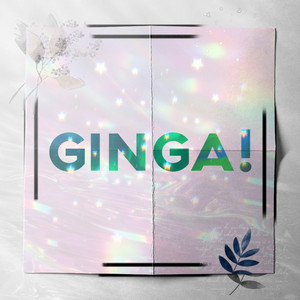 Ginga! (Explicit)
