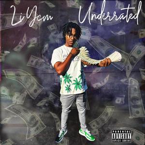 Underrated (Explicit)