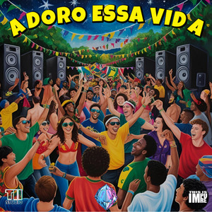 Adoro Essa Vida