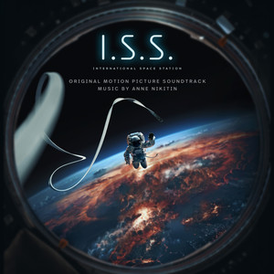 I.S.S. (Original Motion Picture Soundtrack) (国际空间站 电影原声带)