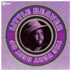 The Very Best Of Little Beaver