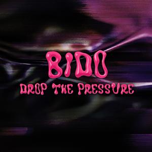 Drop The Pressure
