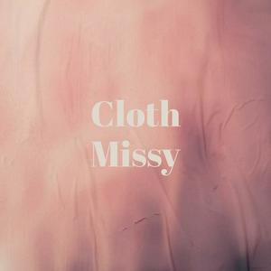 Cloth Missy