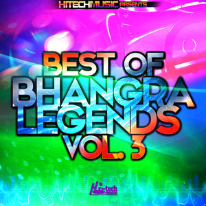 Best of Bhangra Legends, Vol. 3