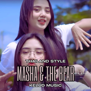 Masha and The Bear (Thailand Style)
