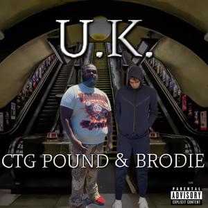 U.K. (feat. Pound) [Explicit]