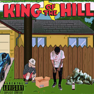 King of the Hill (Explicit)