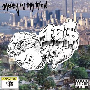 Money On My Mind (feat. G Don) (Explicit)