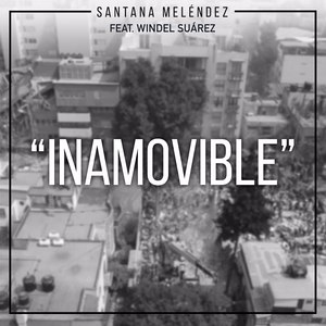 Inamovible (feat. Windel Suárez)