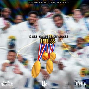 Endless (feat. Samuel Shabazz) (Explicit)