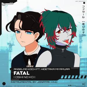 ファタール【推しの子】