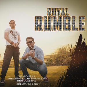 Royal Rumble (feat. AJRUSTED) (Explicit)
