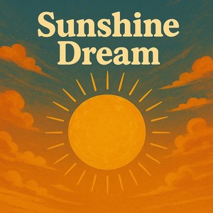 Sunshine Dream