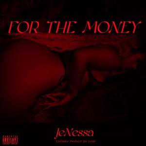 For The Money (Explicit)