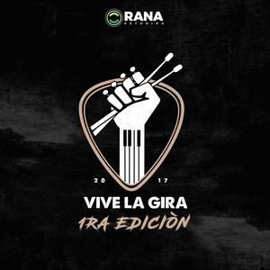 Vive La Gira Primera Edición