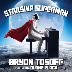 Starship Superman (feat. Duane Flock)