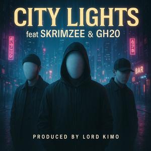 CITY LIGHTS (feat. SKRIMZEE & GH20) (Explicit)