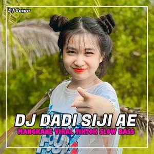 DJ DADI SIJI