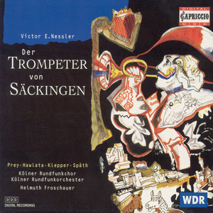 Der Trompeter von Sackingen - Trumpeter's song: Aber, aber, meine Herren … - Serenade: Ich knie vor Euch … - Gegen Geister hilft der Pater …