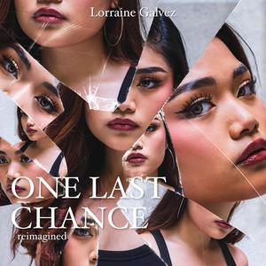 One Last Chance (Reimagined)