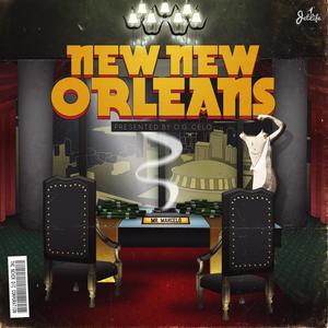 New New Orleans (Explicit)