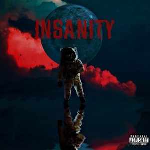 INSANITY (Explicit)